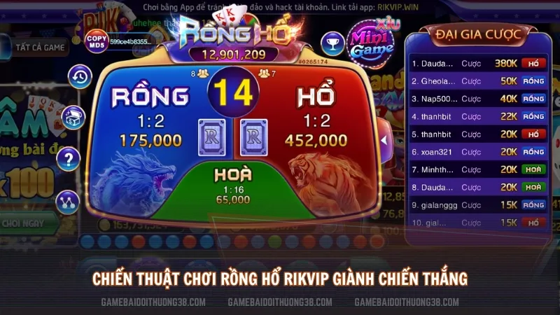 Chiến thuật chơi Rồng Hổ Rikvip giành chiến thắng