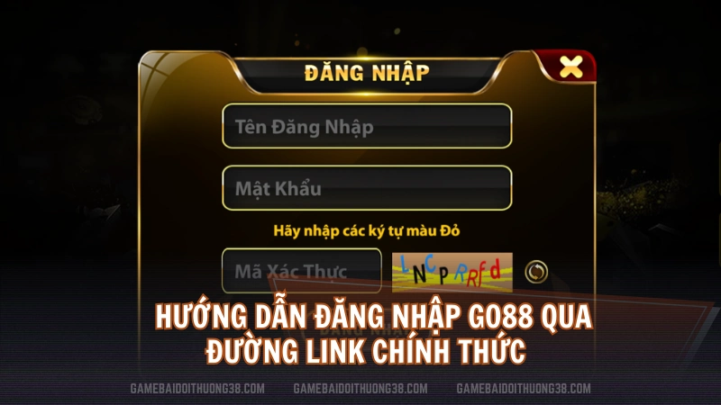 Hướng dẫn đăng nhập Go88 qua đường link chính thức  