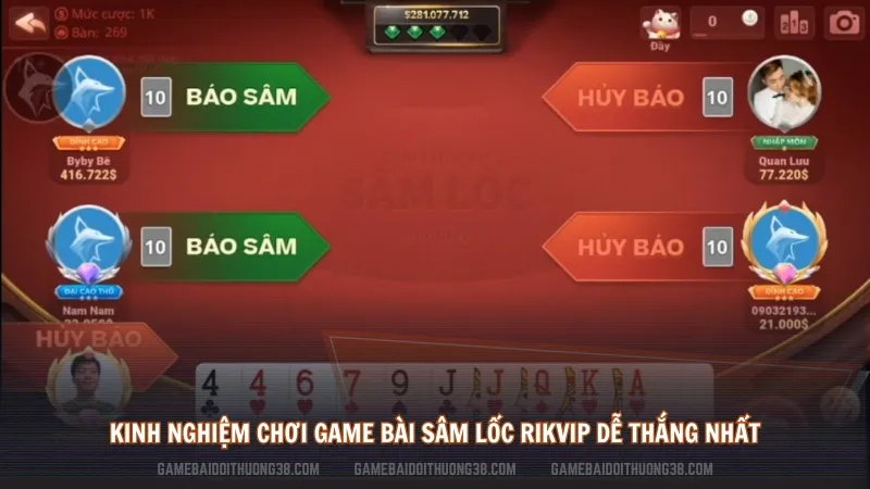 Kinh nghiệm chơi game bài Sâm Lốc Rikvip dễ thắng nhất