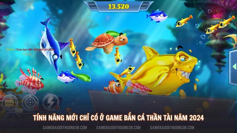 Tính Năng Mới Chỉ Có Ở Game Bắn Cá Thần Tài Năm 2024