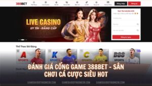 Cổng Game 388Bet