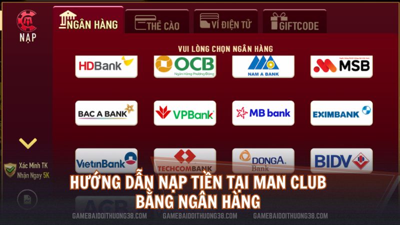 Hướng dẫn nạp tiền tại Man Club bằng ngân hàng 