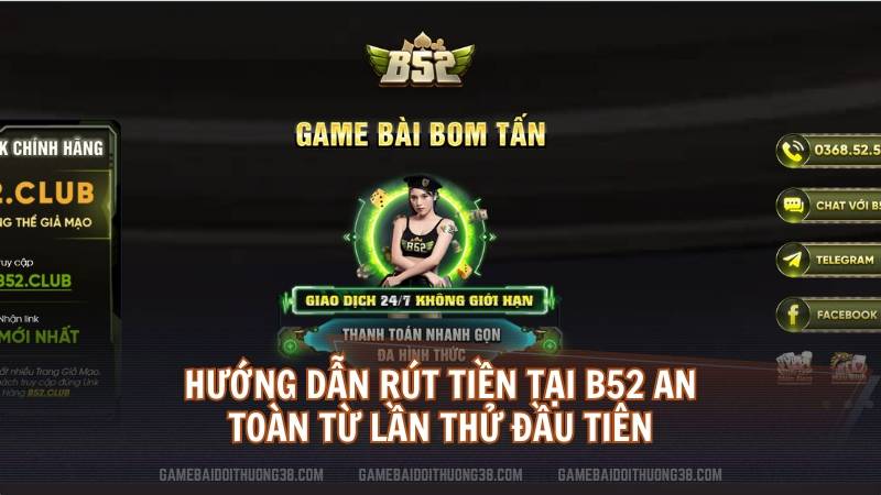 hướng dẫn rút tiền tại B52