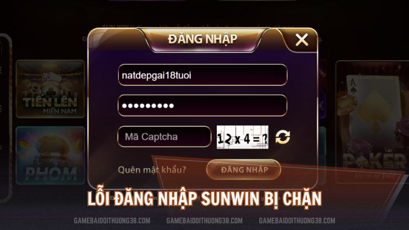 Lỗi đăng nhập Sunwin bị chặn